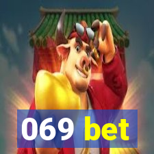 069 bet